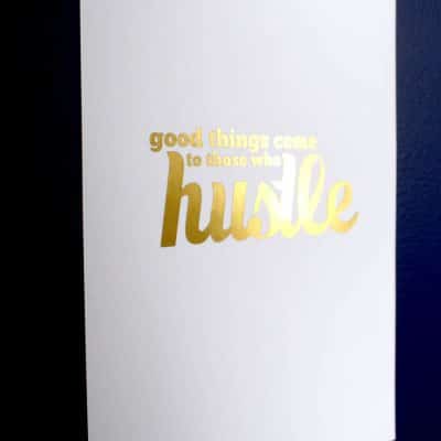 Hustle {Free Printable}